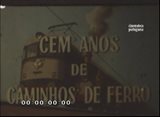 Cem Anos de Caminhos de Ferro