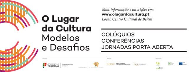 O Lugar da Cultura - Modelos e Desafios