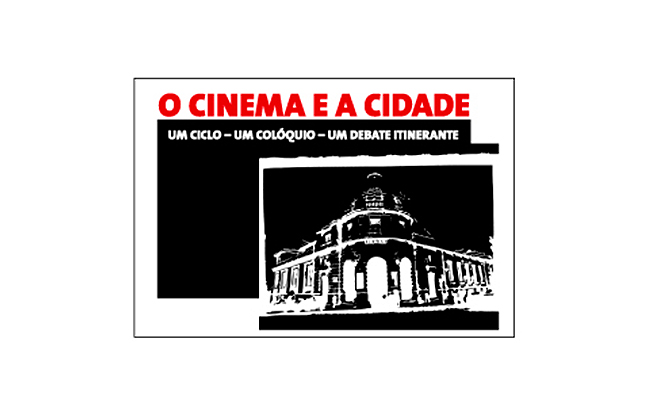O CINEMA E A CIDADE