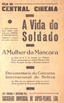 Veja no Central Cinema 'A vida do soldado'